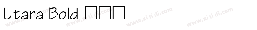Utara Bold字体转换